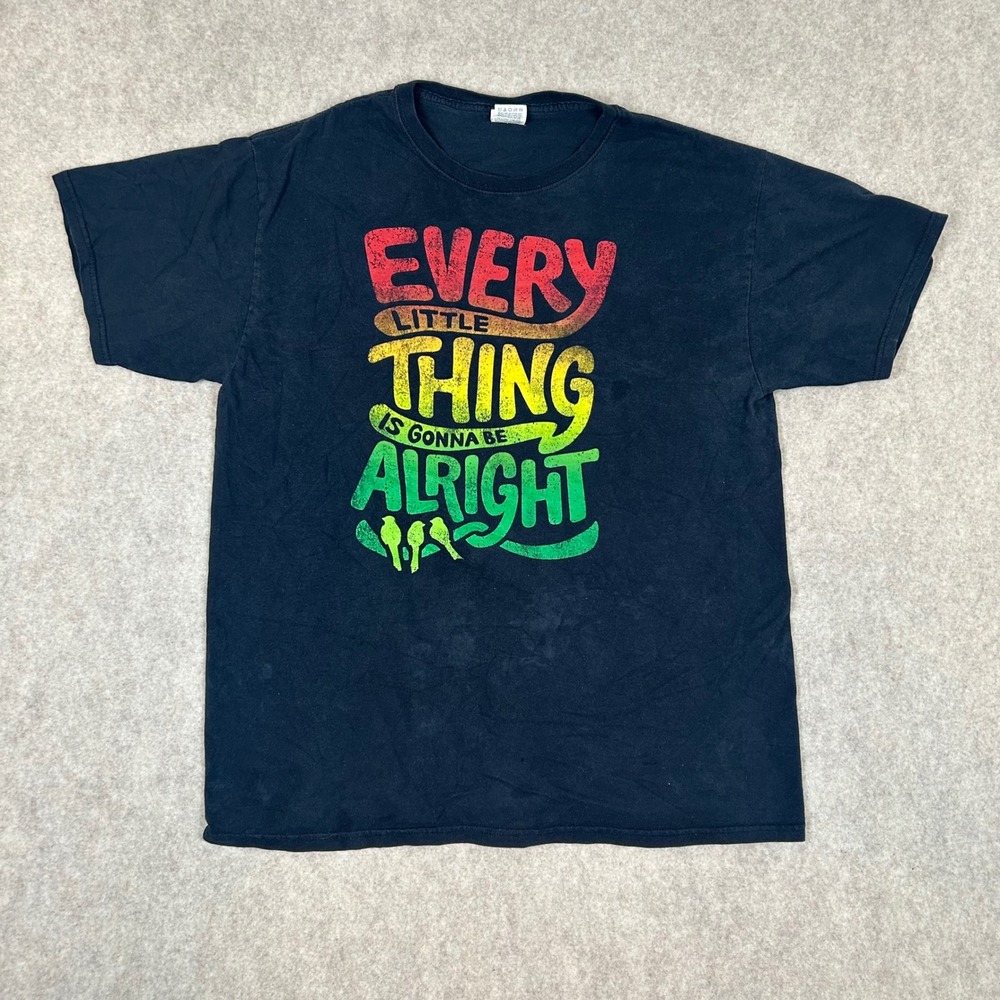 Mens Large Black‎ Every Little Thing Is Gonna Be Alright T Shirt